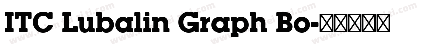 ITC Lubalin Graph Bo字体转换